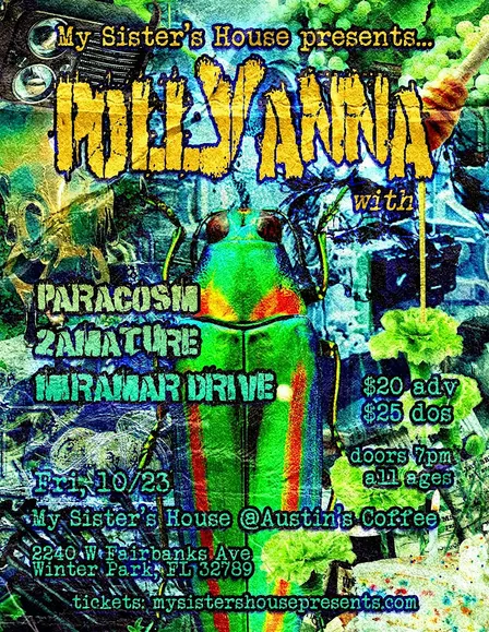 POLLYANNA, PARACOSM, 2AMATURE, MIRAMAR DRIVE