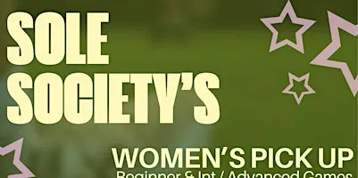 The Pickup Market: By Sole Society Soccer