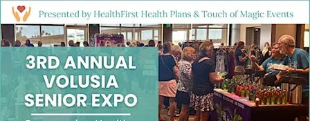 Volusia Senior Expo presented by HealthFirst Health Plans