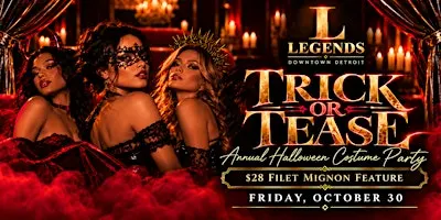 Trick or Tease: Annual Halloween Costume Party at Legends Detroit