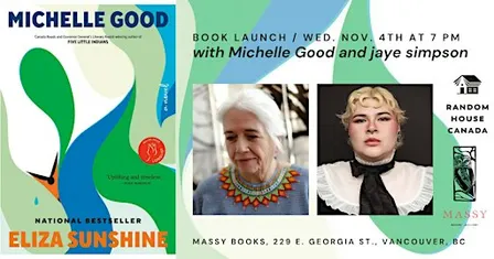 Eliza Sunshine: Michelle Good in Conversation with jaye simpson