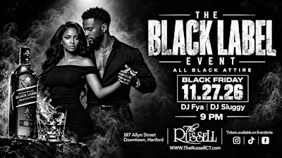 The Black Label - All Black Event