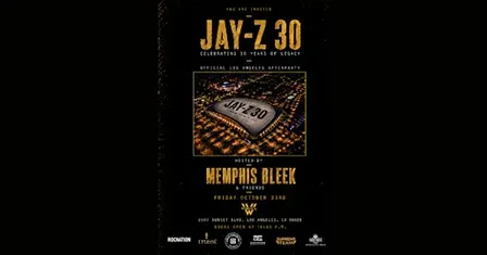 LA Jay-Z 30 Concert AfterParty: Hosted by Memphis Bleek & Friends