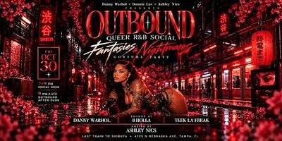 OUTBOUND | Queer R&B Social: Fantasies & Nightmares Edition