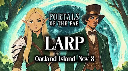 Portals of the Fae LARP: The Grand Gathering at Oatland Island