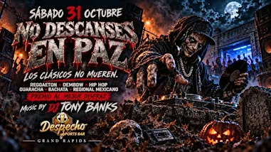 ¡No Descanses en Paz! — Halloween en Despecho