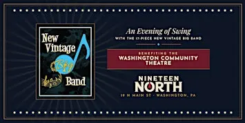Swing for the Stage: New Vintage Big Band @ 19 North