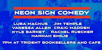 Neon Sign Comedy Vol. X