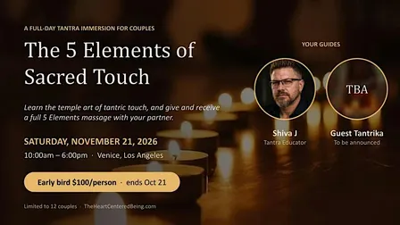 The 5 Elements of Sacred Touch: A Full-Day Tantra Immersion for Couples