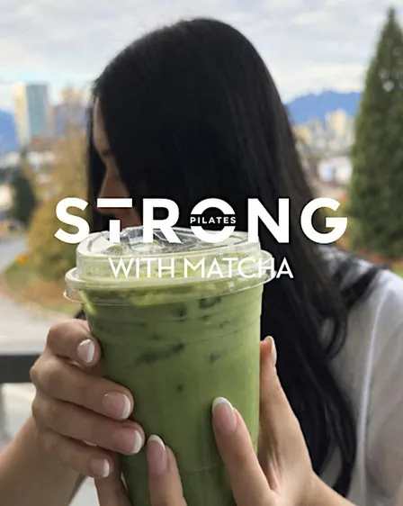 STRONG with Matcha