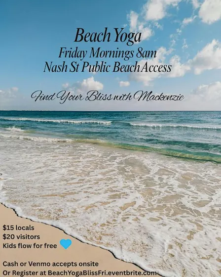 Morning Beach Yoga Fridays with Mackenzie!