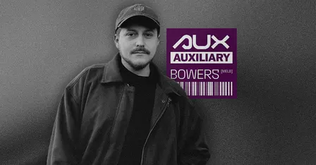 AUX 003: Bowers