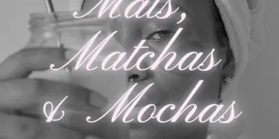 Mats, Matchas & Mochas