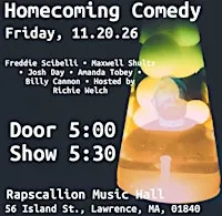 Homecoming Comedy with Headliner: Freddie Scibelli