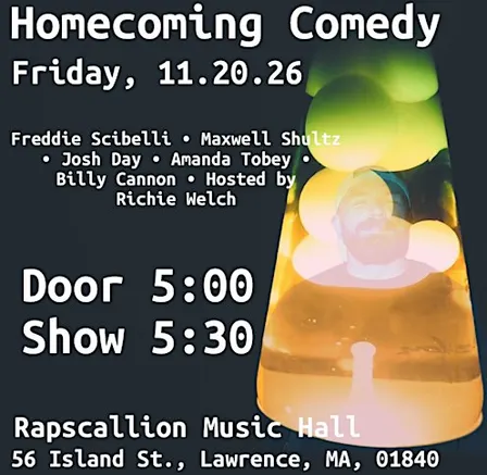 Homecoming Comedy with Headliner: Freddie Scibelli