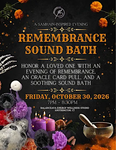Samhain: A Sound Bath for Remembrance