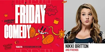 Friday Night Comedy w/ Nikki Britton & Friends!