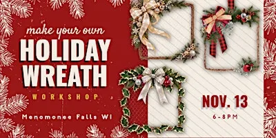 Holiday Wreath Workshop
