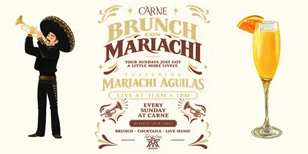 Mariachi Brunch @ Carne Welcome $1 mimosa