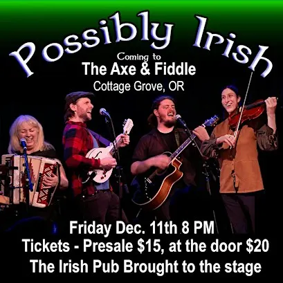 Live at Axe and Fiddle: Possibly Irish