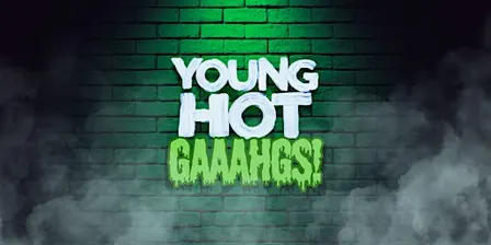 Young Hot Gaaahgs - The New Material Night