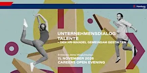 Unternehmensdialog Talente: Den HR-Wandel gemeinsam gestalten