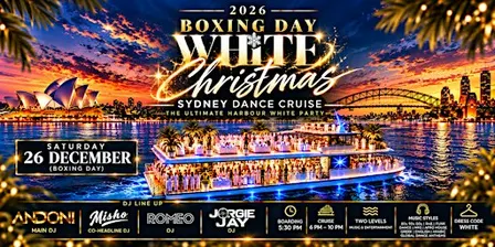 2026 BOXING DAY WHITE CHRISTMAS SYDNEY DANCE CRUISE