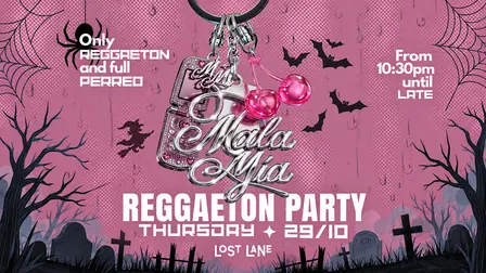 Mala Mia Halloween Party @ Lost Lane