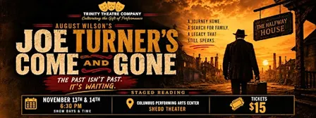 Staged Reading August Wilson's Joe Turner's Come and Gone