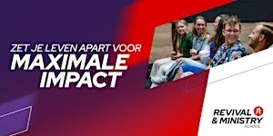 Informatieavond Fulltime Revival & Ministry School