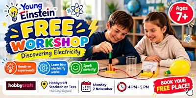 Young Einstein Workshop: Discovering Electricity