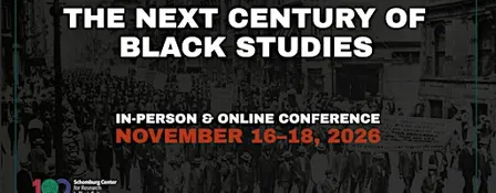 The Next Century of Black Studies