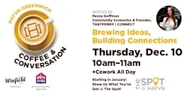 Coffee & Conversation + Cowork: All Day at HAYVN Greenwich