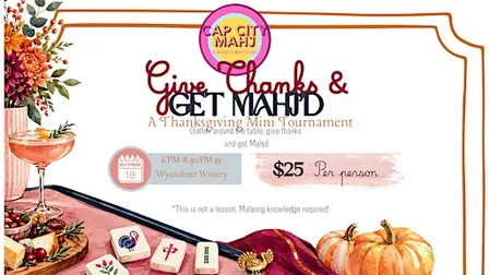 Give Thanks & Get Mahj'd!
