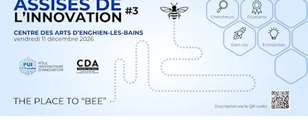 Assises de l'Innovation du PUI CY Transfer #3 - The Place to Bee