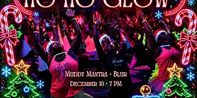 HO HO  GLOW  YOGA @ BLUR
