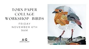 Torn Paper Collage Workshop - Birds