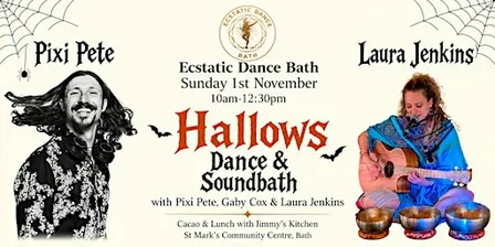 Ecstatic Dance Bath - Hallows Dance With Pixi Pete & Laura Jenkins