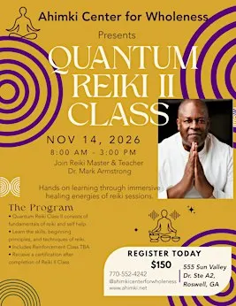 Quantum Reiki II Class