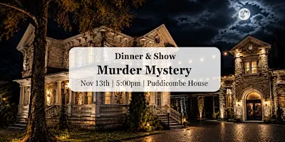 Murder Mystery Dinner & Show: Friday the 13th