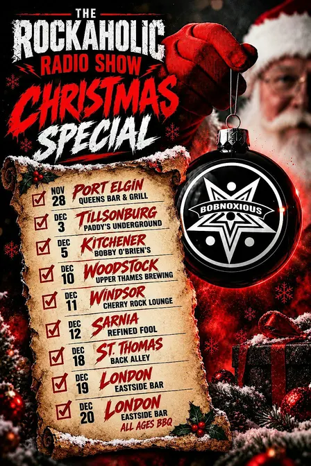 Bobnoxious: Rockaholic Radio Show Xmas Special - Kitchener