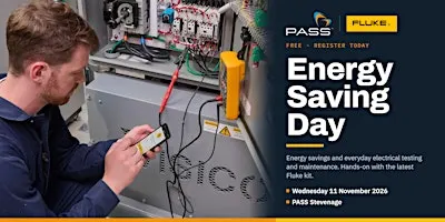 Fluke Energy Savings & Electrical Testing Open Day | PASS Ltd | Stevenage