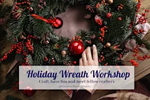 December 1st: Holiday Wreath Making Workshop at BNS in Santee