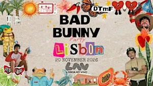 Bad Bunny Party (Lisbon)