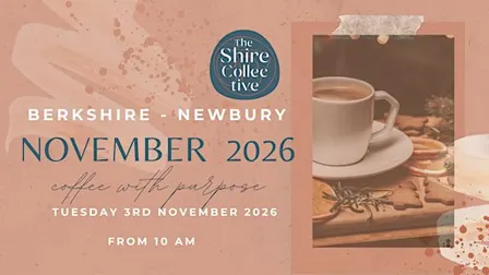 Berkshire - Coffee with Purpose November - A Shire Collective Gathering