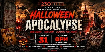 APOCALYPSE SATURDAY HALLOWEEN PARTY @230 Fifth Rooftop