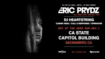 ERIC PRYDZ | Day of the Dead Block Party - CA State Capitol Building