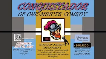Conquistador of Standup Comedy Contest at Boludo in Downtown Minneapolis