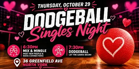 North York Dodgeball Singles Night - FREE for ladies!