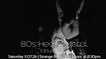 80s Heavy Metal tribute night